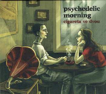CD Psychedelic Morning: Cigareta Ve Dvou