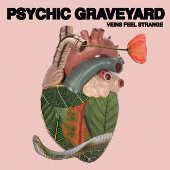 Album Psychic Graveyard: Veins Feel Strange