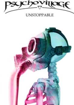 Album Psycho Village: Unstoppable