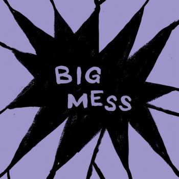 LP Public Body: Big Mess CLR