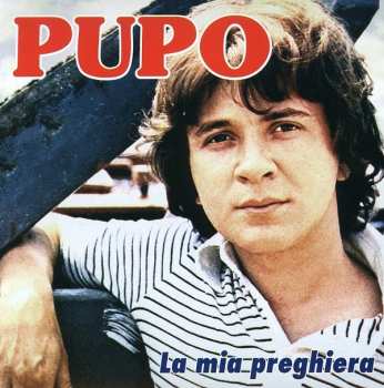 Album Pupo: La Mia Preghiera