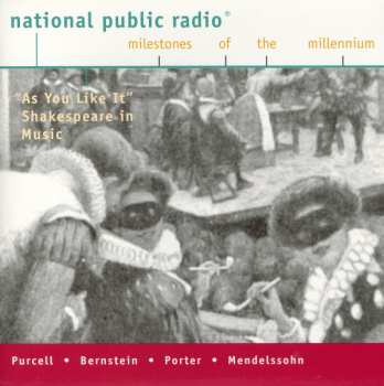 CD Leonard Bernstein: "As You Like It" - Shakespeare In Music