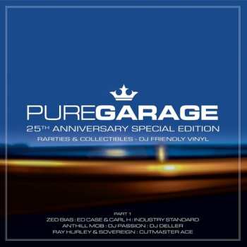 Album Various: Pure Garage (25th Anniversary Special Edition) (Part 1)