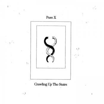 LP/CD Pure X: Crawling Up The Stairs CLR