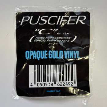 LP Puscifer: "C" Is for (Please Insert Sophomoric Genitalia Reference Here) E.P. CLR