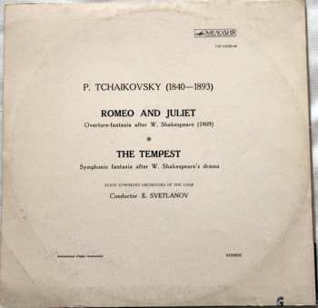 LP Pyotr Ilyich Tchaikovsky: Ромео И Джульетта / Буря