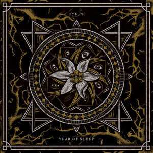 LP Pyres: Year Of Sleep LTD