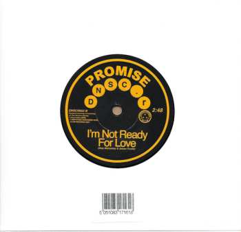 SP Promise: Can't Let You Break My Heart / I'm Not Ready For Love