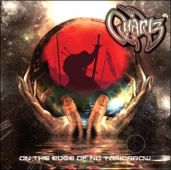 CD Quartz: On The Edge Of No Tomorrow