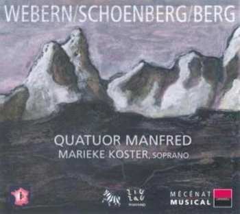 Album Quatuor Manfred Bourgogne: Webern / Schoenberg / Berg
