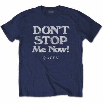Merch Queen: Tričko Don't Stop Me Now  S