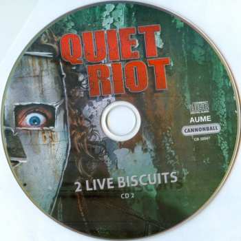 2CD Quiet Riot:  2 Live Biscuits - 2 Live Radio Shows At The King Biscuit Flower Hour 1983 & 1984