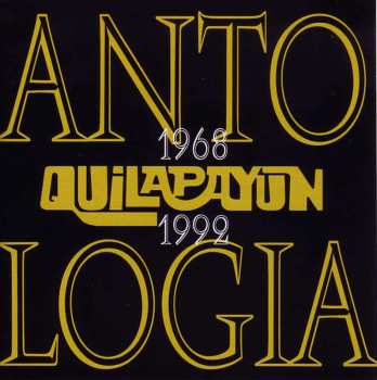 2CD Quilapayún: Anthologia 1968-1992
