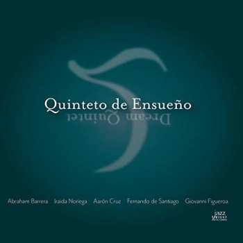 CD Quinteto De Ensueño: Quinteto De Ensueño