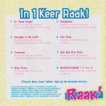 CD Raak!: In 1 Keer Raak!