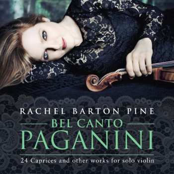 2CD Niccolò Paganini: Bel Canto Paganini: 24 Caprices And Other Works For Solo Violin