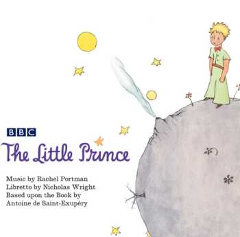 Album Rachel Portman: The Little Prince - A Magical Opera
