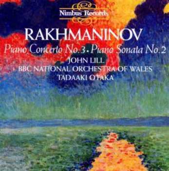 Album Rachmaninov / Lill / Otaka / Bbc No Wales: Piano Cto. 3