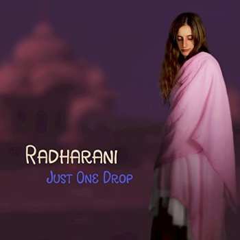 Album Radharani: Just One Drop