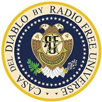 Album Radio Free Universe: Casa Del Diablo