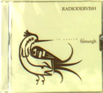 CD Radiodervish: In Search Of Simurgh