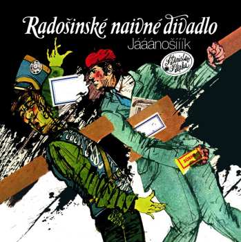 LP Radošinské Naivné Divadlo: Jaaanosiiik