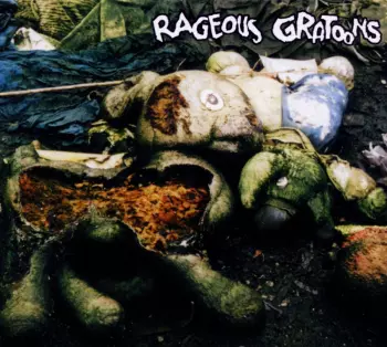 Rageous Gratoons: Rageous Gratoons