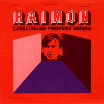 CD Raimon: Raimon: Catalonian Protest Songs