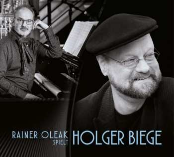 Album Rainer Oleak: Rainer Oleak Spielt Holger Biege