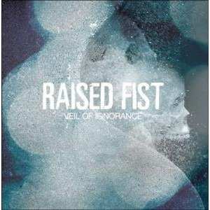 CD Raised Fist: Veil Of Ignorance
