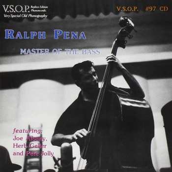 CD Ralph Peña: Master Of The Bass LTD