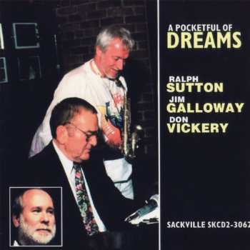 Album Ralph Sutton: A Pocketful Of Dreams