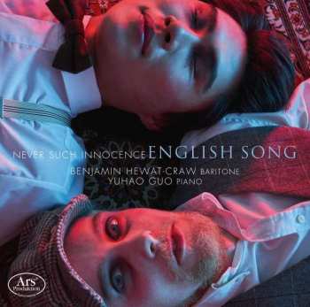 CD Benjamin Hewat-Craw: English Song – Never Such Innocence 