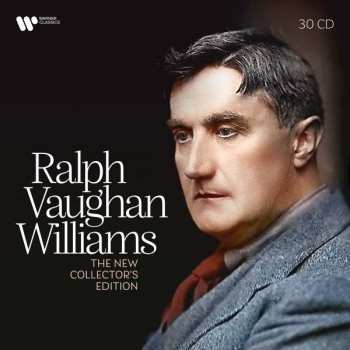 30CD/Box Set Ralph Vaughan Williams: The New Collector's Edition