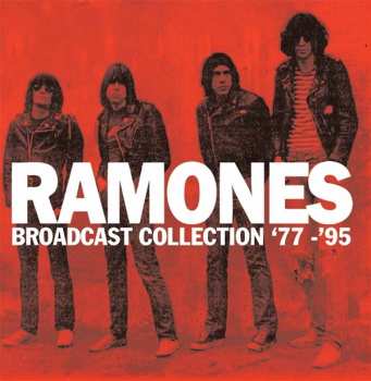 9CD/Box Set Ramones: Broadcast Collection '77-'95
