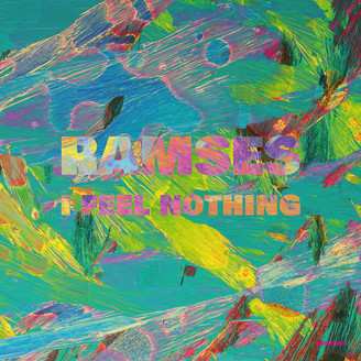 LP Ramses:  I Feel Nothing EP
