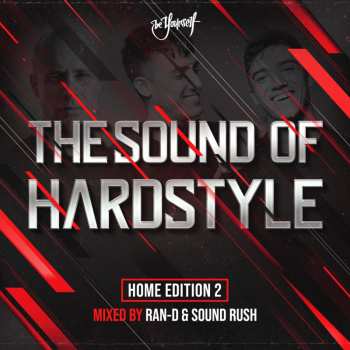 Album Sound Rush: The Sound Of Hardstyle - Home Edition 2