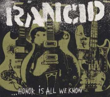 CD Rancid: ...Honor Is All We Know DIGI