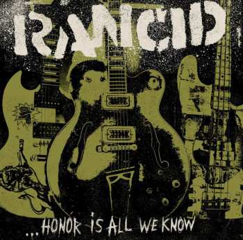 LP Rancid: ...Honor Is All We Know CLR | LTD