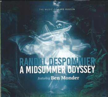 CD Ben Monder: A Midsummer Odyssey - The Music Of Lars Gullin