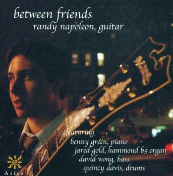 Album Randy Napoleon: Between Friends