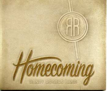 CD Randy Rogers Band: Homecoming