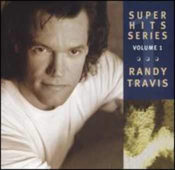 CD Randy Travis: Super Hits Series Volume 1