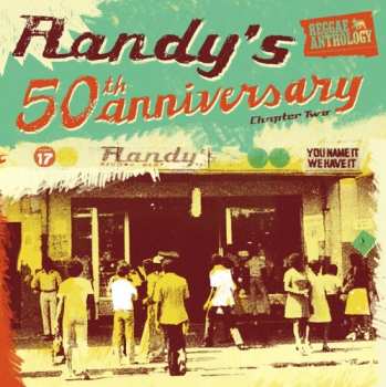 Album Randy's 50th Anniversary Chapter Two / Various: Randy's 50th Anniversary Chapter Two