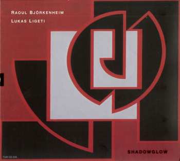 Album Raoul Björkenheim: Shadowglow