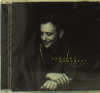 CD Raphael Gualazzi: Love Life Peace
