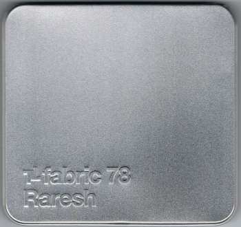 CD Raresh: Fabric 78