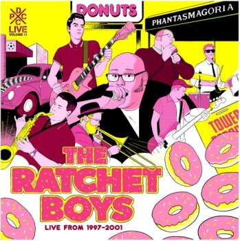 Album Ratchet Boys: Dcxpc Live Vol11 Presents