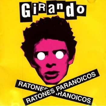 Album Ratones Paranoicos: Girando
