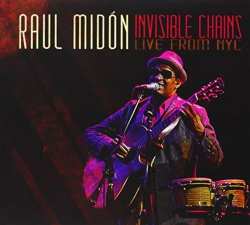 CD Raul Midón: Invisible Chains - Live From NYC
